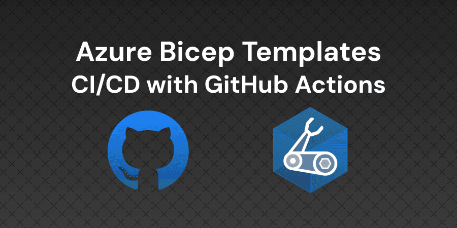 Automate Bicep Deployments with GitHub Actions CI/CD Pipeline | CloudLearn