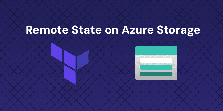 Configure Terraform remote state with Azure Storage